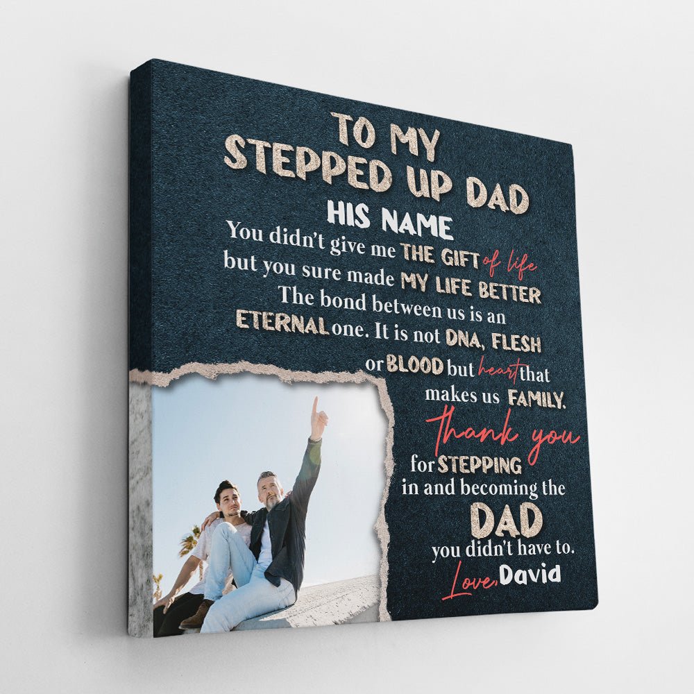 To My Stepped Up Dad, Custom Photo, Personalized Name, Canvas Wall Art