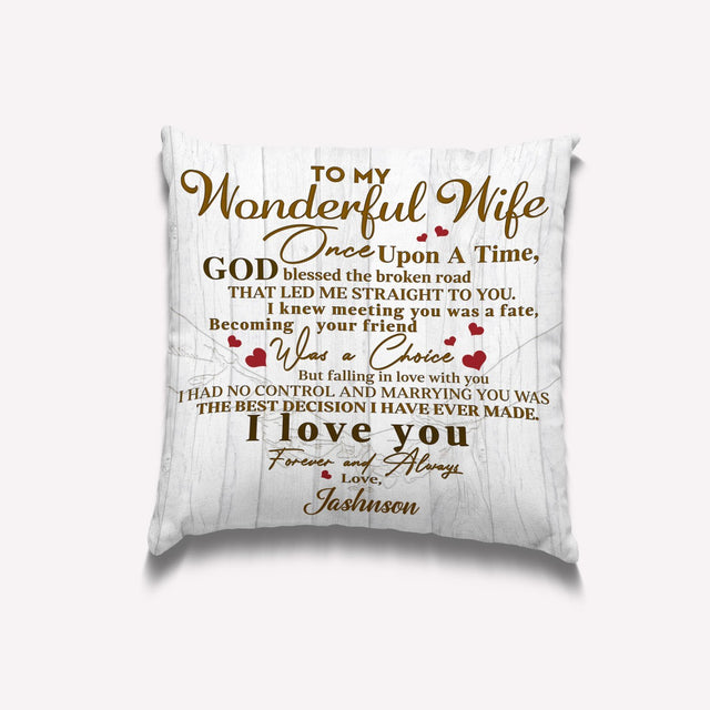 To My Wonderful Wife, I Love You, Forever And Always, Personalized Text Pillow