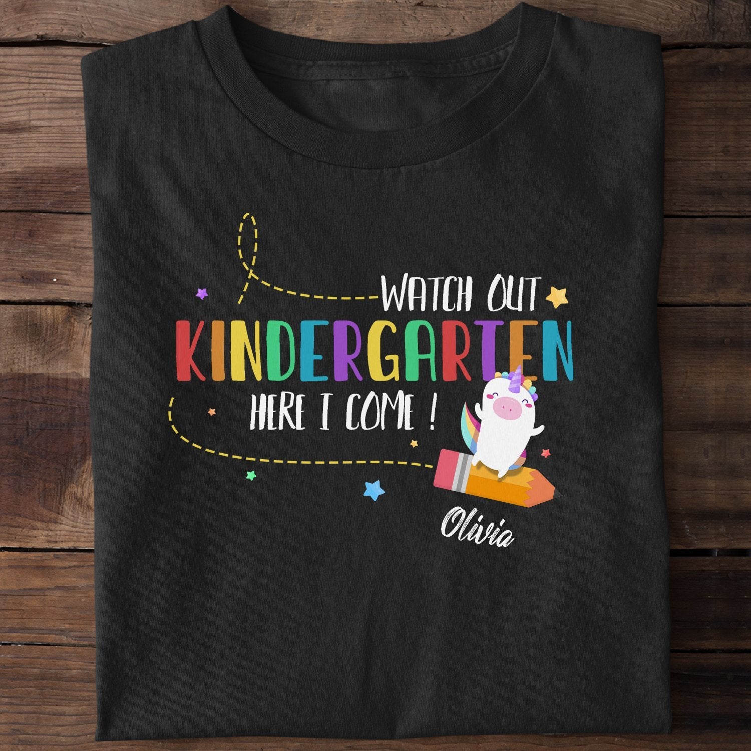 Watch Out Kindergarten Here I Come, Custom Name Shirt For Kids