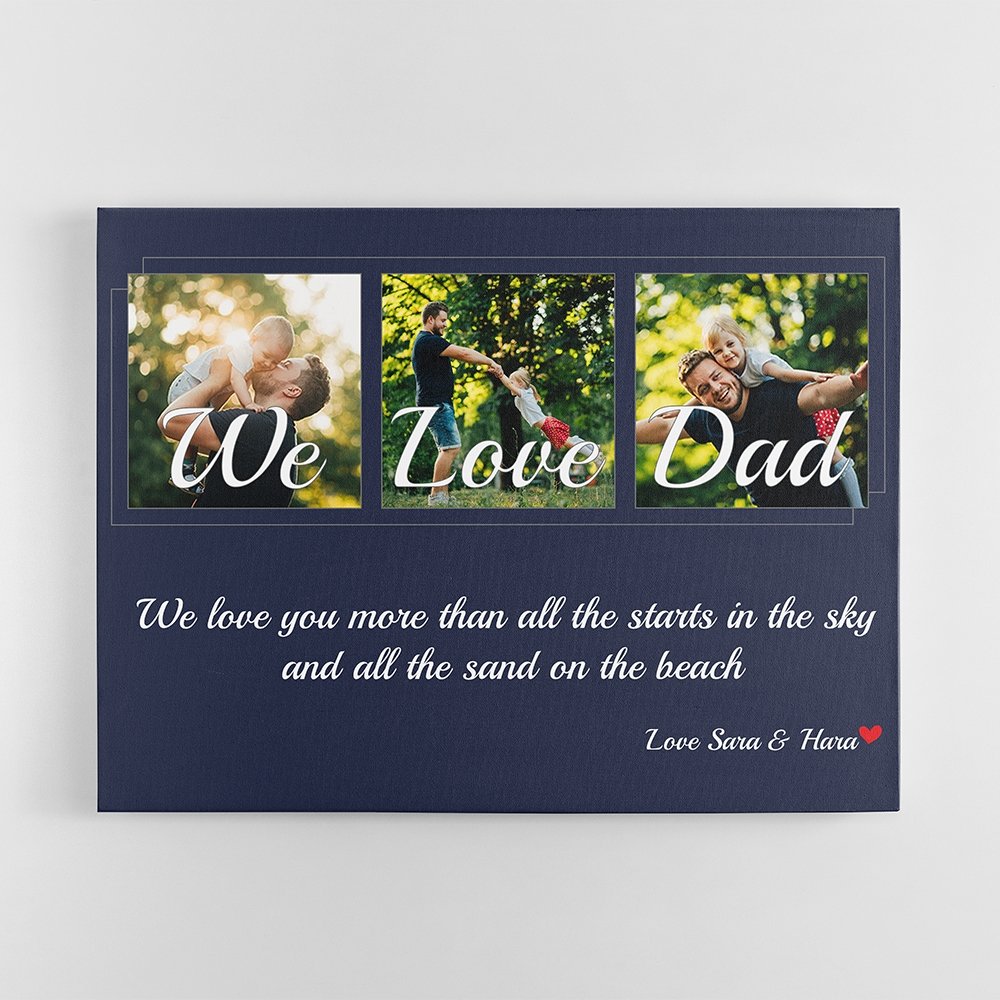 We Love Dad Custom Photo - Personalized Navy Background Canvas
