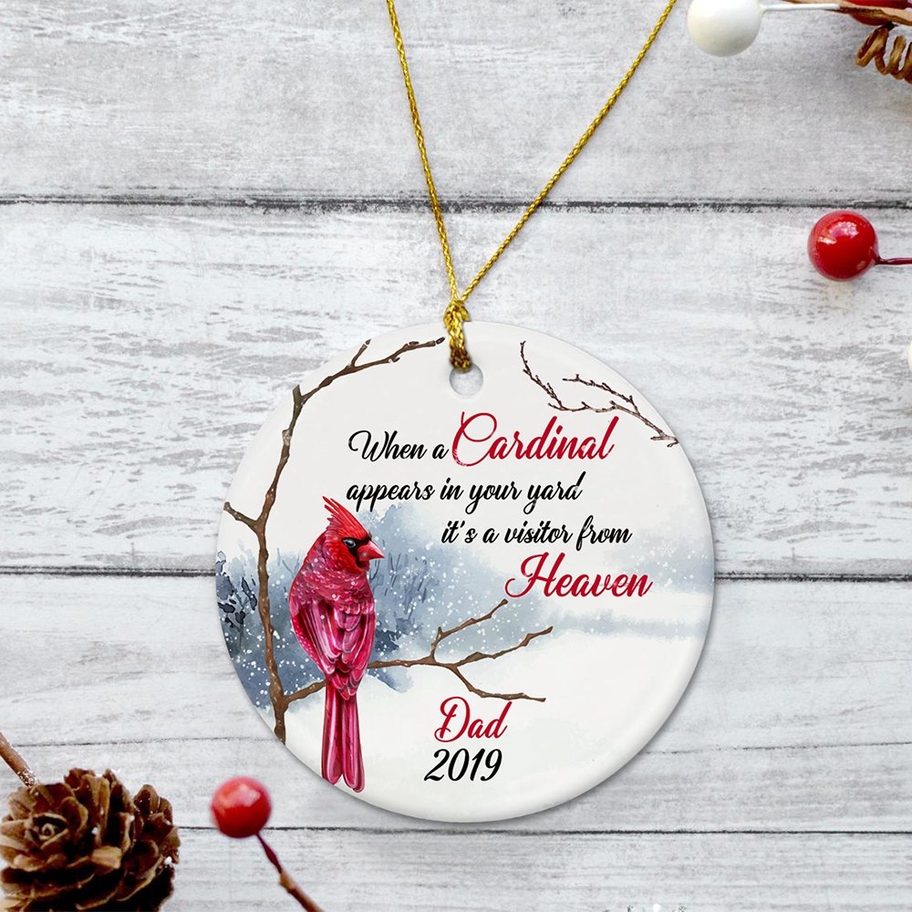 When A Cardinal Appears In Your Yard, It's A Visitor From Heaven Memorial Cardinal Decorative Christmas Circle Ornament 2 Sided