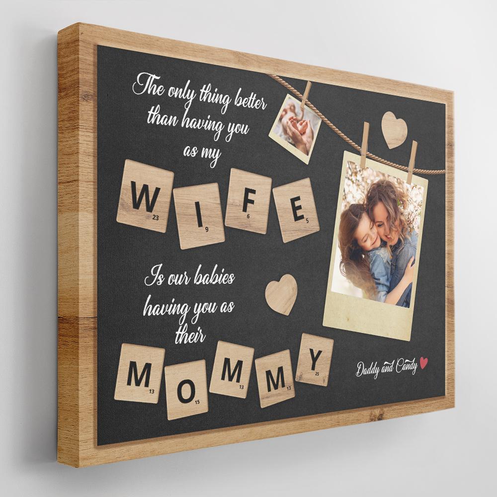 Wife And Mommy Custom Photo Collage, Personalized Name Canvas Wall Art