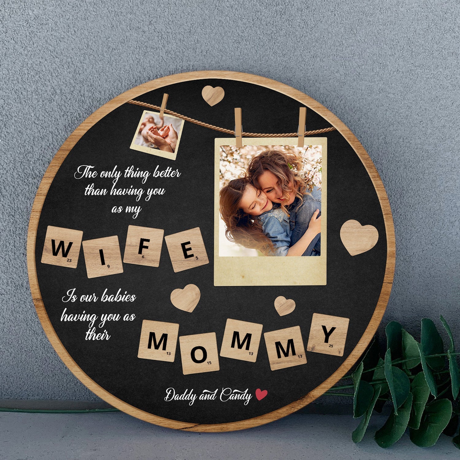 Wife And Mommy Custom Photo Collage, Personalized Name, Round Wood Sign