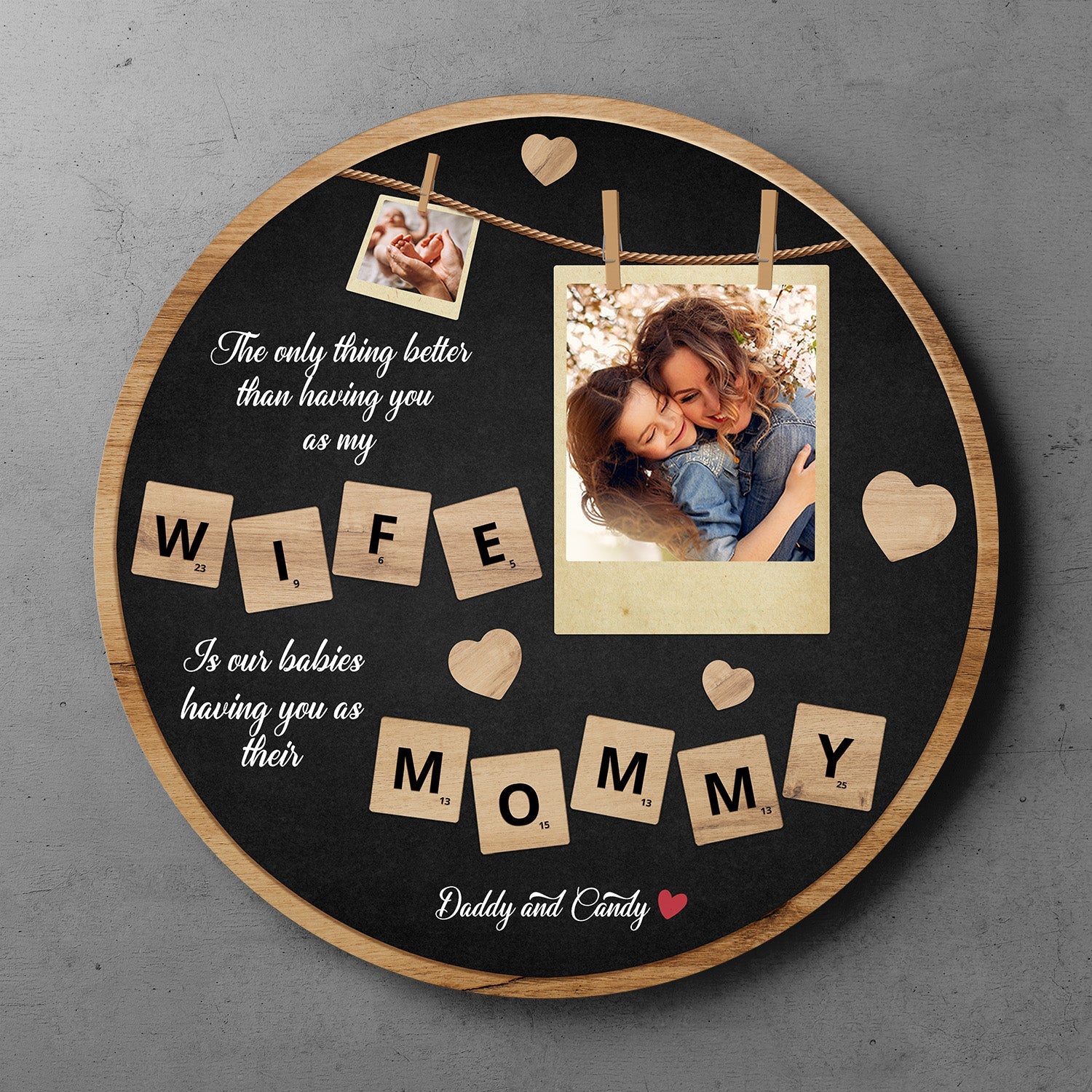 Wife And Mommy Custom Photo Collage, Personalized Name, Round Wood Sign