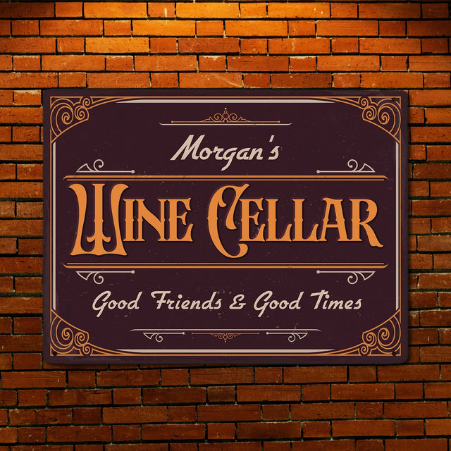 Wine Cellar, Good Friends And Good Times, Custom Metal Signs