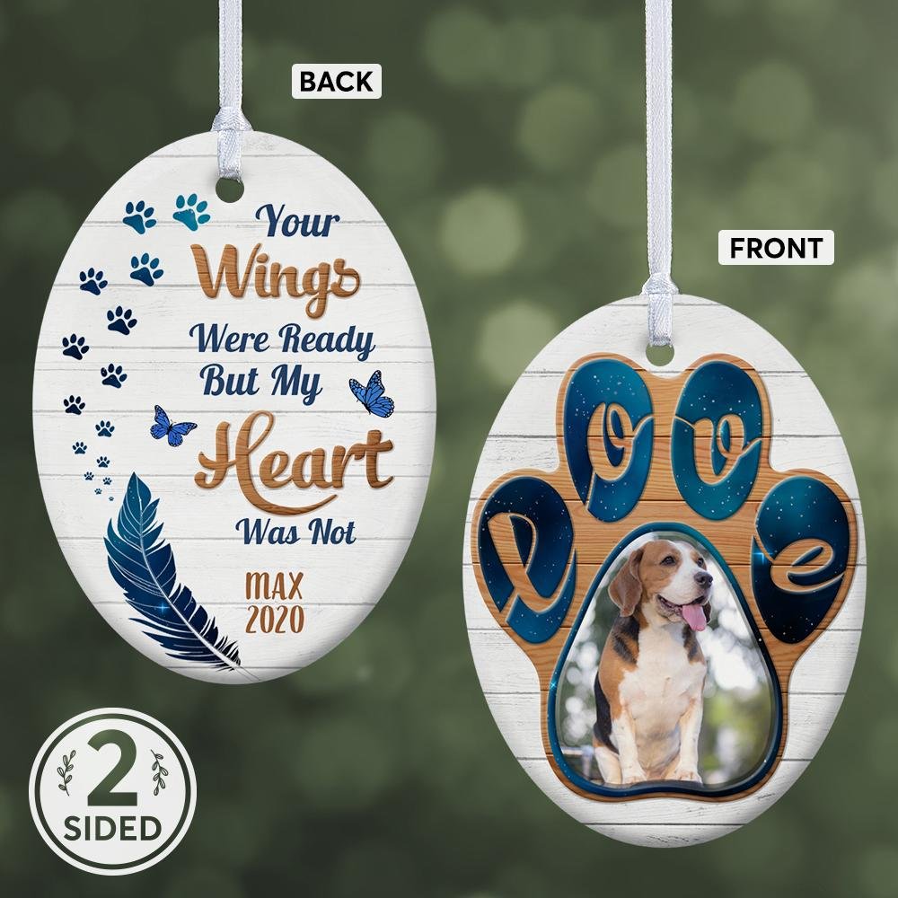 Your Wings Were Ready But My Heart Was Not Memorial Quotes Decorative Christmas Oval Ornament 2 Sided