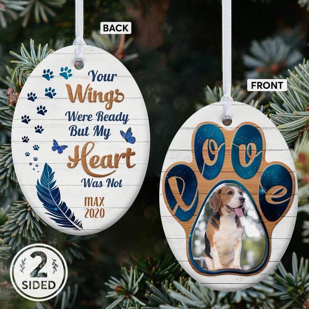 Your Wings Were Ready But My Heart Was Not Memorial Quotes Decorative Christmas Oval Ornament 2 Sided