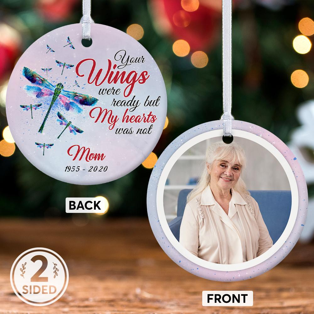 Your Wings Were Ready But My Hearts Was Not Memorial Decorative Christmas Circle Ornament 2 Sided